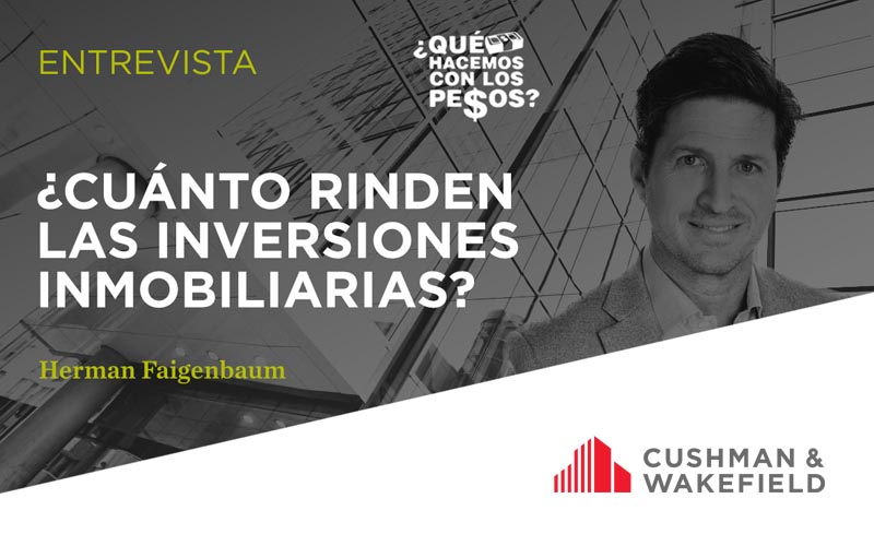 ¿Cuánto rinden las inversiones inmobiliarias?